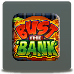 bust the bank slot from microgaming